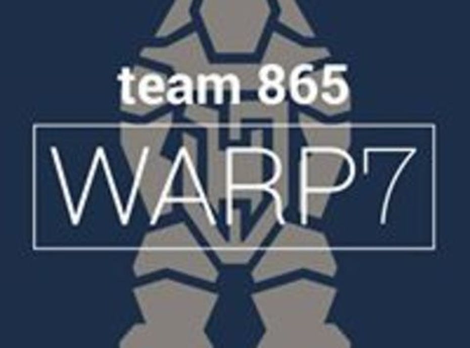 Friends and Family WARP 7 Team 865 Championship Robotics Team Friends and Family WARP 7 Team 865 Championship Robotics Team