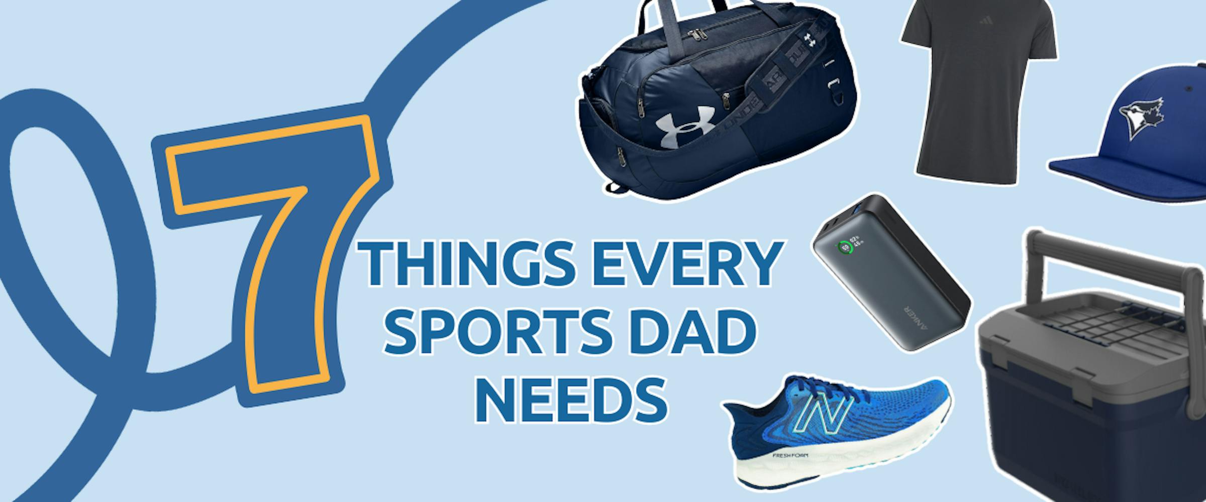 7 Items Every Sports Dad Needs